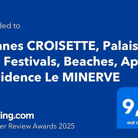 Cannes CROISETTE, Palais des Festivals, Beaches, Apart Residence Le MINERVE Extérieur photo