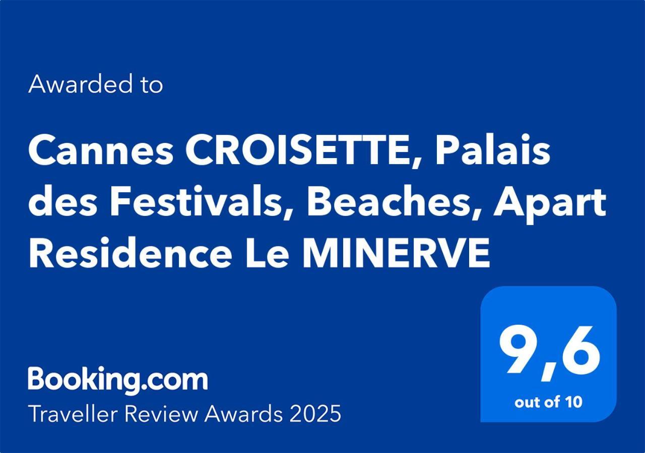 Cannes CROISETTE, Palais des Festivals, Beaches, Apart Residence Le MINERVE Extérieur photo